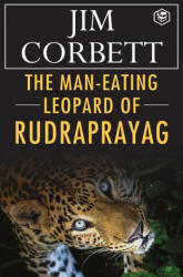 Man-Eating Leopard of Rudraprayag (ISBN: 9789390896196)