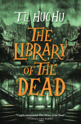 The Library of the Dead (ISBN: 9781250767783)