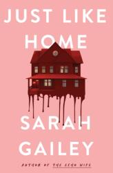 Just Like Home (ISBN: 9781250174727)