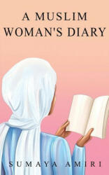 Muslim Woman's Diary (ISBN: 9788797278406)