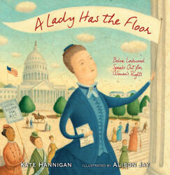 Lady Has the Floor, A - Alison Jay (ISBN: 9781635925555)