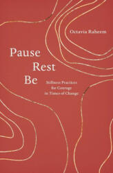 Pause, Rest, Be (ISBN: 9781611809855)
