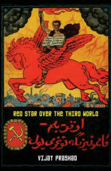 Red Star over the Third World (ISBN: 9789380118666)