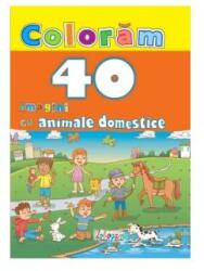 Coloram 40 imagini cu animale domestice (ISBN: 9786066027885)