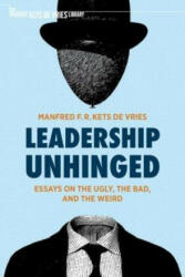 Leadership Unhinged - Manfred F. R. Kets de Vries (ISBN: 9783030793449)
