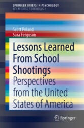 Lessons Learned From School Shootings - Scott Poland, Sara Ferguson (ISBN: 9783030754792)