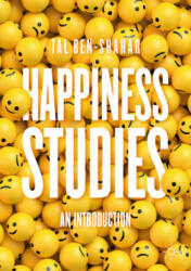 Happiness Studies - Tal Ben-Shahar (ISBN: 9783030648688)