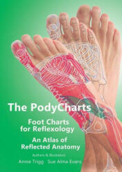 PodyCharts foot charts for reflexology - Annie Trigg, Sue Alma Evans (ISBN: 9781789632293)