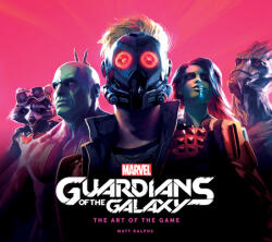 Marvel's Guardians of the Galaxy: The Art of the Game (ISBN: 9781789096743)