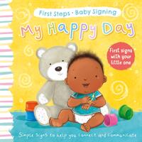 My Happy Day - First Signs With Your Little One (ISBN: 9781782704638)