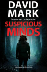 Suspicious Minds - David Mark (ISBN: 9781780297361)