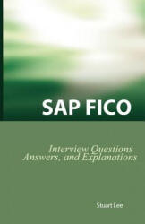 SAP Fico Interview Questions, Answers, and Explanations - Stuart Lee (2002)