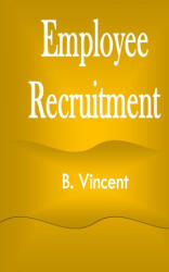Employee Recruitment (ISBN: 9781648304019)