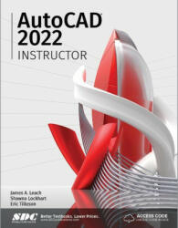 AutoCAD 2022 Instructor - Shawna Lockhart (ISBN: 9781630574208)