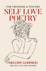 Self Love Poetry (ISBN: 9781524871222)