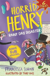 Horrid Henry: Rainy Day Disaster - Tony Ross (ISBN: 9781510109612)