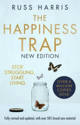 The Happiness Trap - Russ Harris (ISBN: 9781472147172)