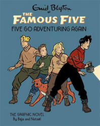 Famous Five Graphic Novel: Five Go Adventuring Again - Enid Blyton (ISBN: 9781444963687)