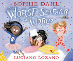 Worst Sleepover in the World (ISBN: 9781406384413)