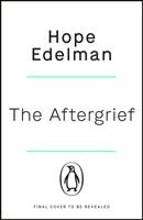 AfterGrief - Finding a Way to Live After Loss (ISBN: 9781405948975)