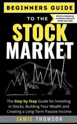 Beginner Guide to the Stock Market (ISBN: 9781393694311)