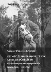 Eszmék és impériumváltások kereszteződésében (2021)