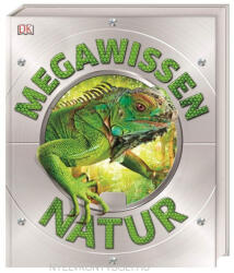 DK Verlag: Mega-Wissen. Natur: Staunen, lesen, lernen für die ganze Familie. Mit hochwertigem Einband und über 1000 spektakulären Nahaufnahmen (ISBN: 9783831035557)
