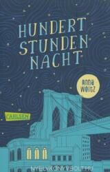 Hundert Stunden Nacht - Anna Woltz, Andrea Kluitmann (ISBN: 9783551318039)