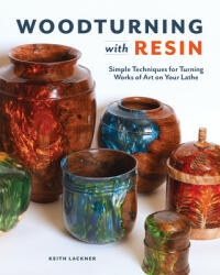 Woodturning with Resin (ISBN: 9781950934423)