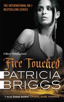 Fire Touched - Mercy Thompson: Book 9 (ISBN: 9780356501567)