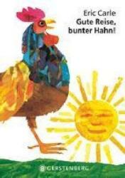 Gute Reise, bunter Hahn! (ISBN: 9783836949415)