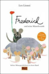Frederick und seine Mäusefreunde - Leo Lionni (ISBN: 9783407799029)