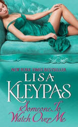 Someone to Watch Over Me - Lisa Kleypas (ISBN: 9780380802302)