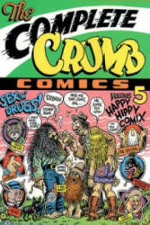 Complete Crumb Comics Vol. 5 - Robert R. Crumb, Gary Groth, Robert Fiore, Robert Boyd (ISBN: 9780930193928)