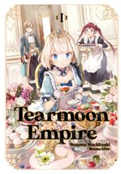 Tearmoon Empire: Volume 1 (ISBN: 9781718374409)