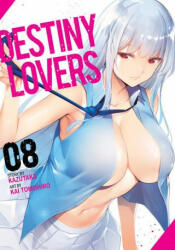 Destiny Lovers Vol. 8 - Kai Tomohiro (ISBN: 9781648275043)