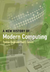 A New History of Modern Computing (ISBN: 9780262542906)