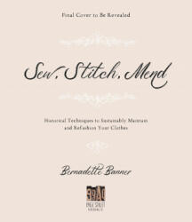 Make, Sew and Mend - Bernadette Banner (ISBN: 9781645674863)