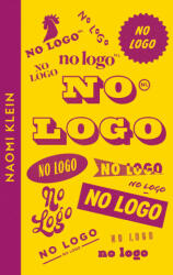 No Logo - Naomi Klein (ISBN: 9780008485139)