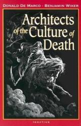 Architects of the Culture of Death (ISBN: 9781586170165)