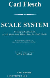 Carl Flesch: Carl Flesch: Scale System, Scale Exercises - hegedűre (ISBN: 9780825804137)