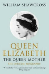 Queen Elizabeth The Queen Mother (ISBN: 9780330434300)