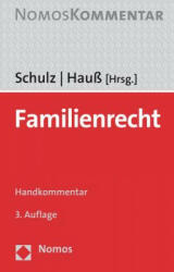 Familienrecht (FamR), Handkommentar - Werner Schulz, Jörn Hauß (ISBN: 9783848732494)