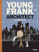 Young Frank, Architect (ISBN: 9780870708930)