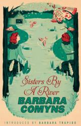 Sisters By A River (ISBN: 9781844088379)