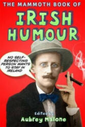 Mammoth Book of Irish Humour - Aubrey Malone (ISBN: 9781780337975)