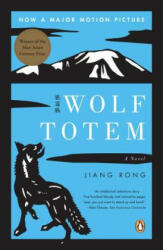 Wolf Totem - Rong Jiang, Howard Goldblatt (ISBN: 9780143115144)