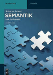 Semantik - Sebastian Löbner (ISBN: 9783110348156)