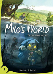 Milo's World Book 1 - Richard Marazano (ISBN: 9781549306709)