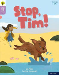 Oxford Reading Tree Word Sparks: Level 1+: Stop, Tim! (ISBN: 9780198495215)